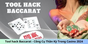 Tool hack Baccarat